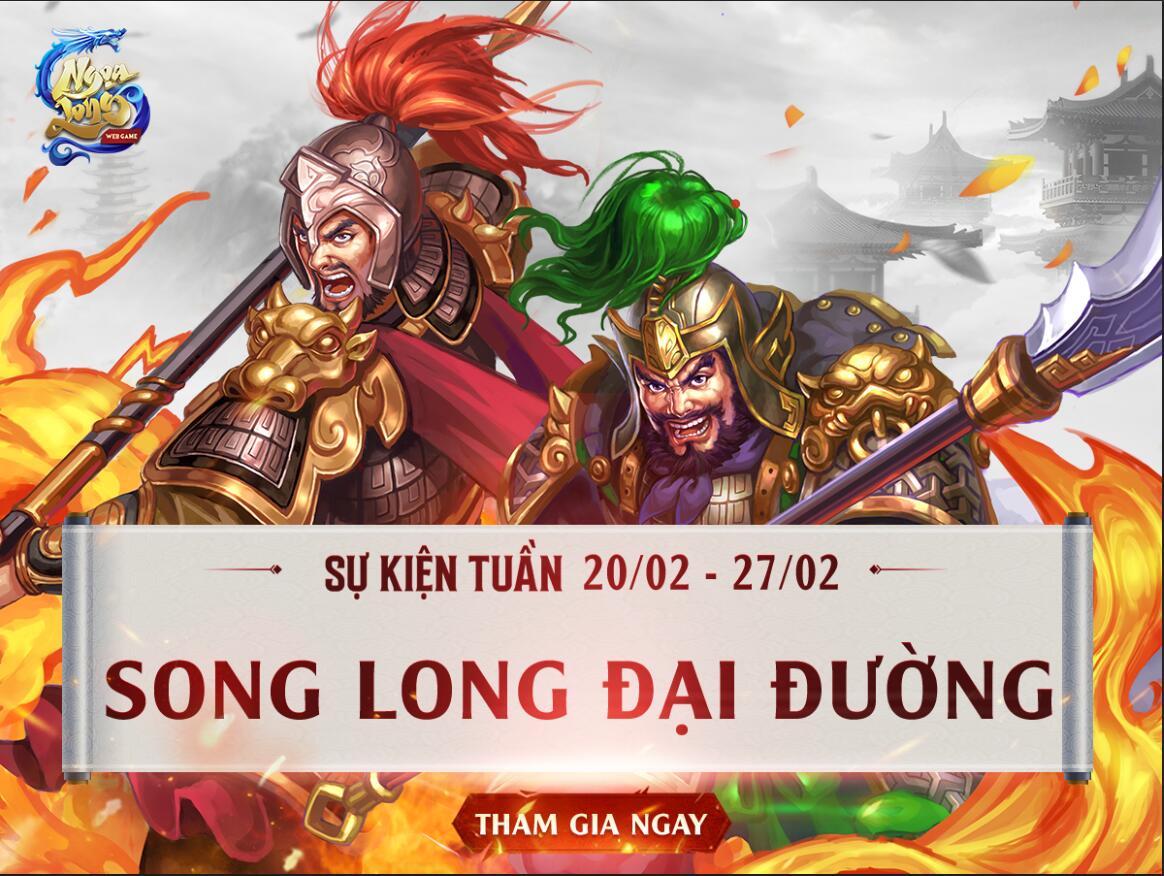 [Sự Kiện Tuần] Song Long Đại Đường